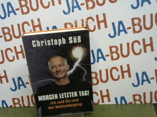 Morgen letzter tag ich und - morgen, tag!