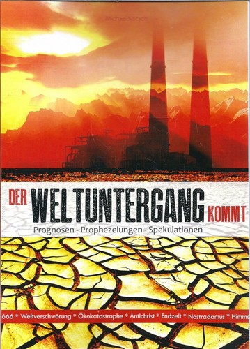 Der weltuntergang kommt - weltuntergang,